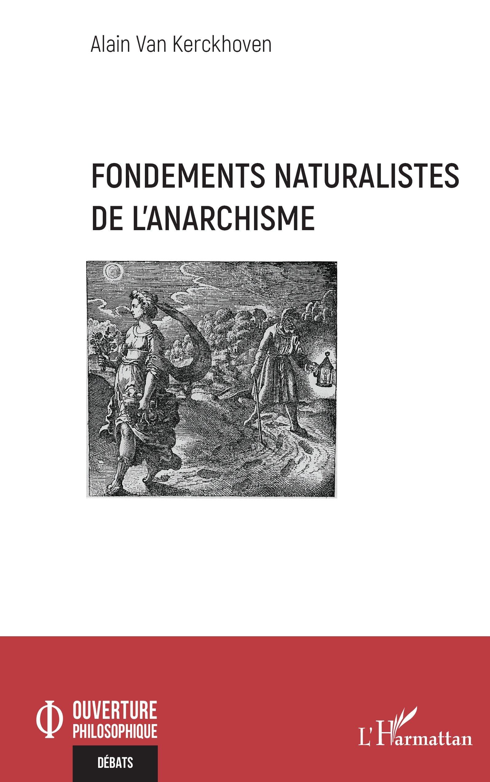 Fondements naturalistes de l’anarchisme (Ouverture Philosophique)
