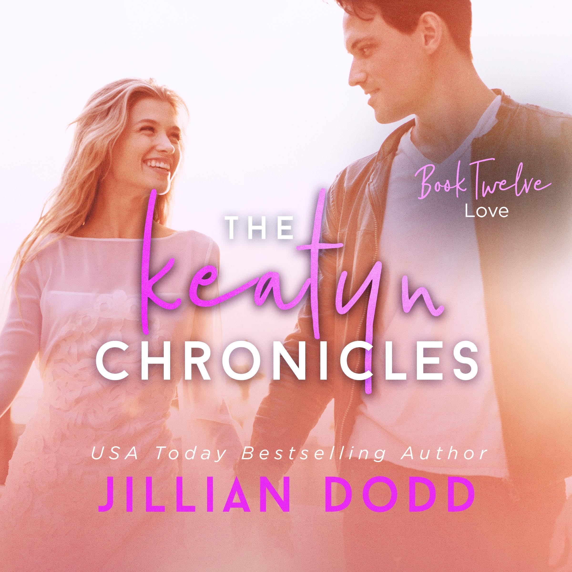Cover art for Love: The Keatyn Chronicles®, Book 12