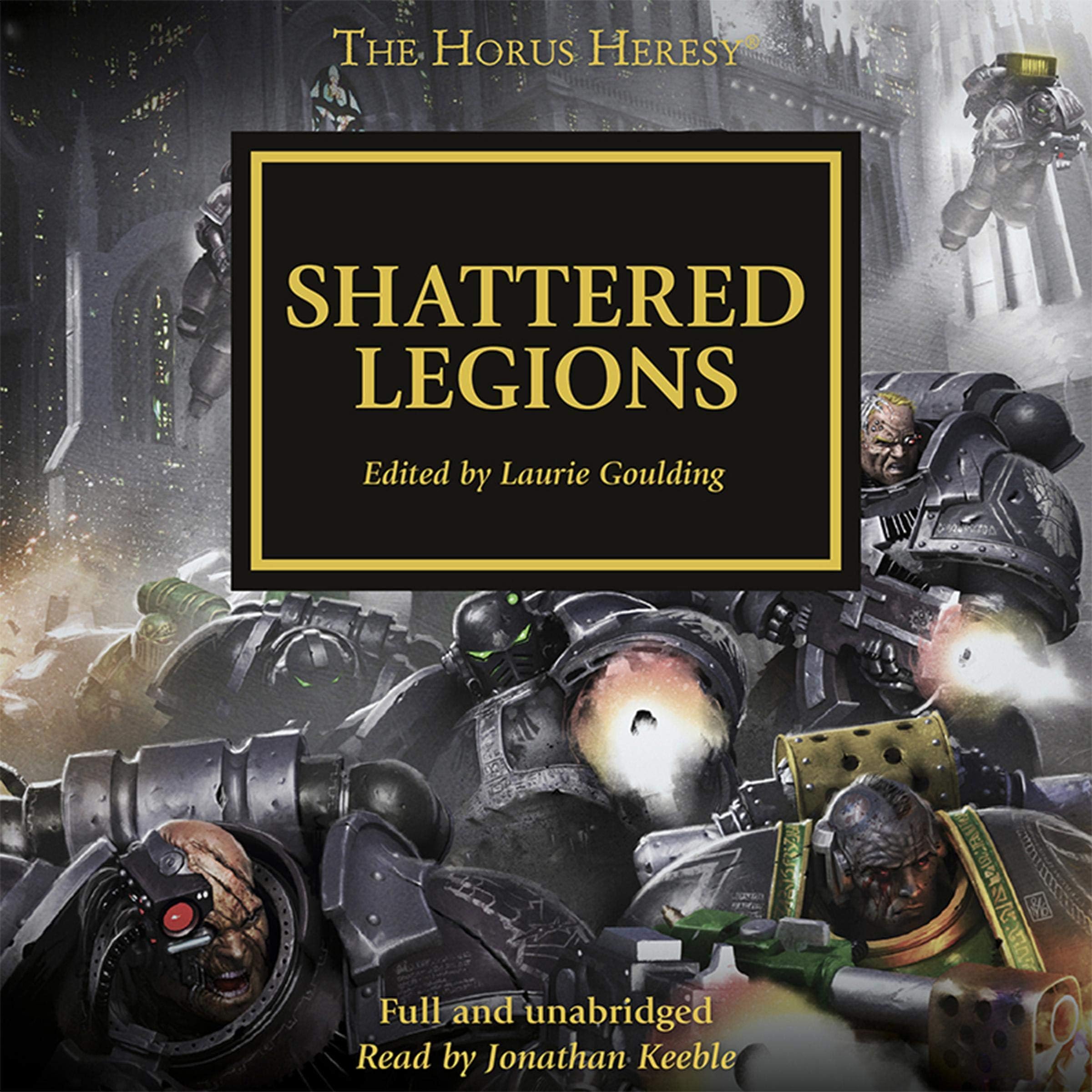 Shattered Legions: The Horus Heresy, Book 43