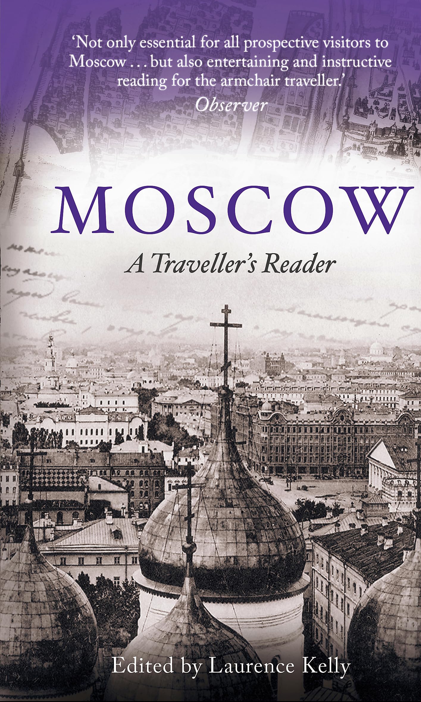 Laurence Kelly: Moscow [2016] paperback