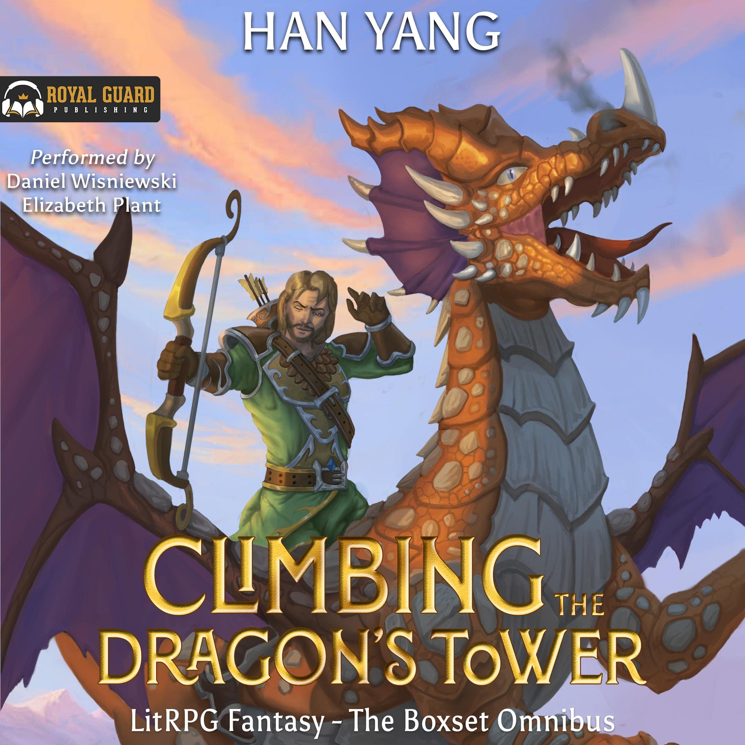 Cover art for Climbing the Dragon’s Tower: The Box Set Omnibus