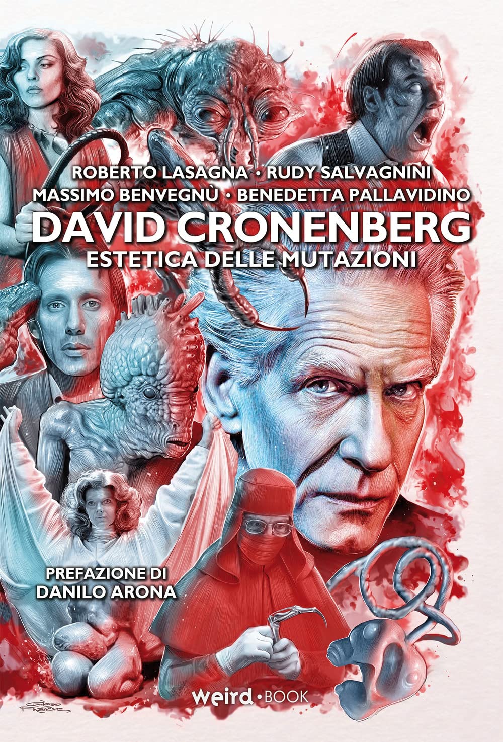 David Cronenberg. Estetica Delle Mutazioni - 4