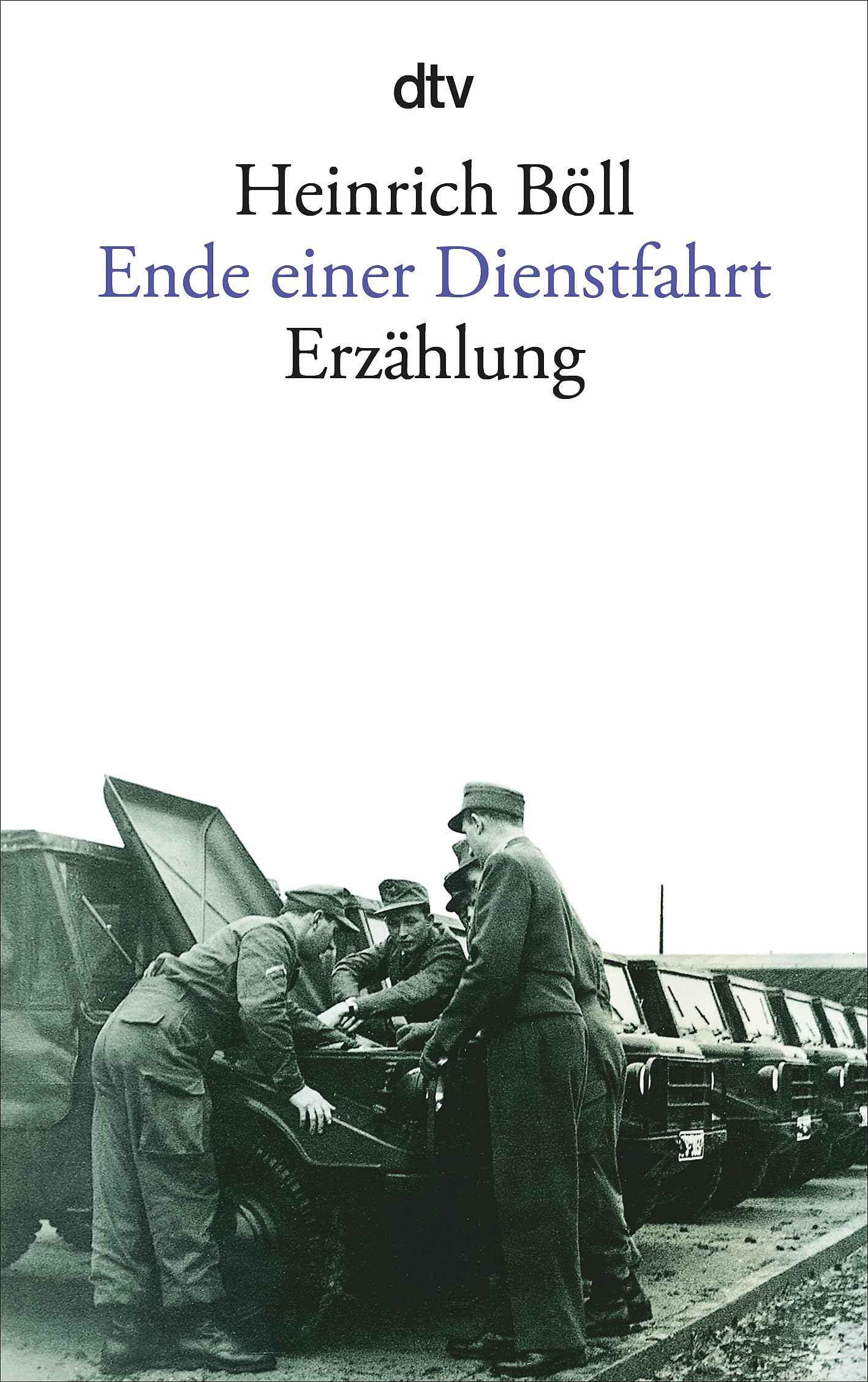 Ende Einer Dienstfahrt: Mit einem Essay des Autors: Einführung in 'Dienstfahrt'