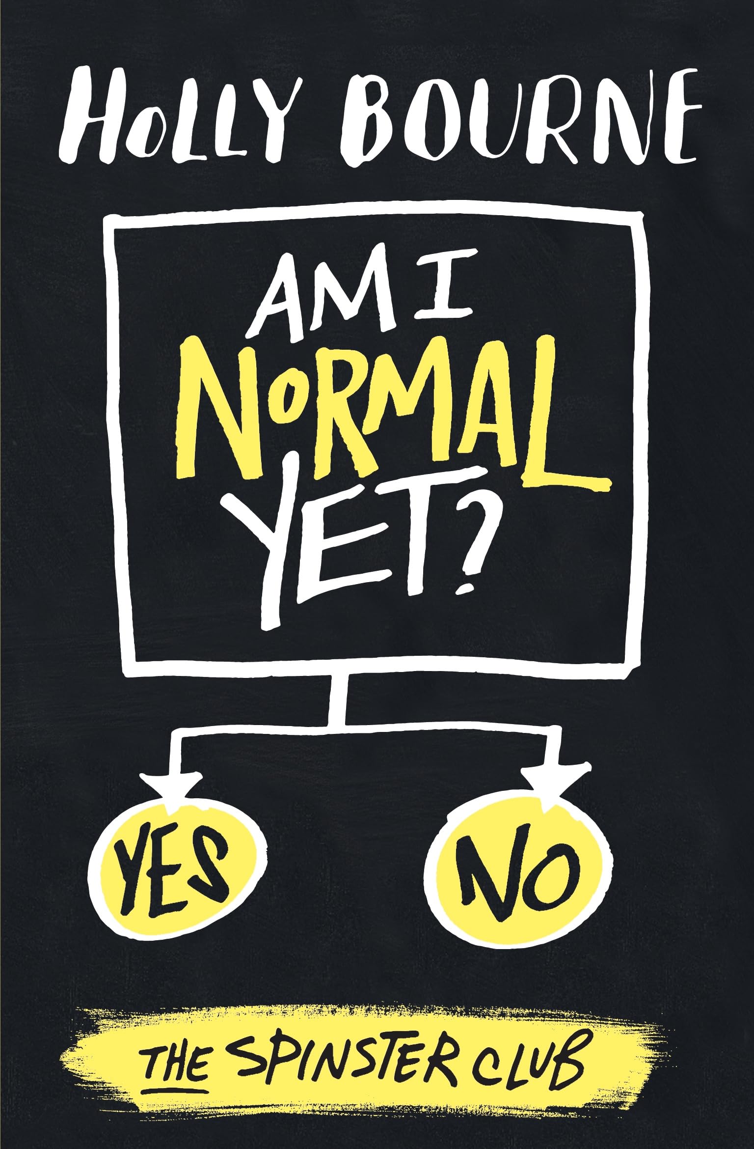 Am I Normal Yet? (The Normal Series)