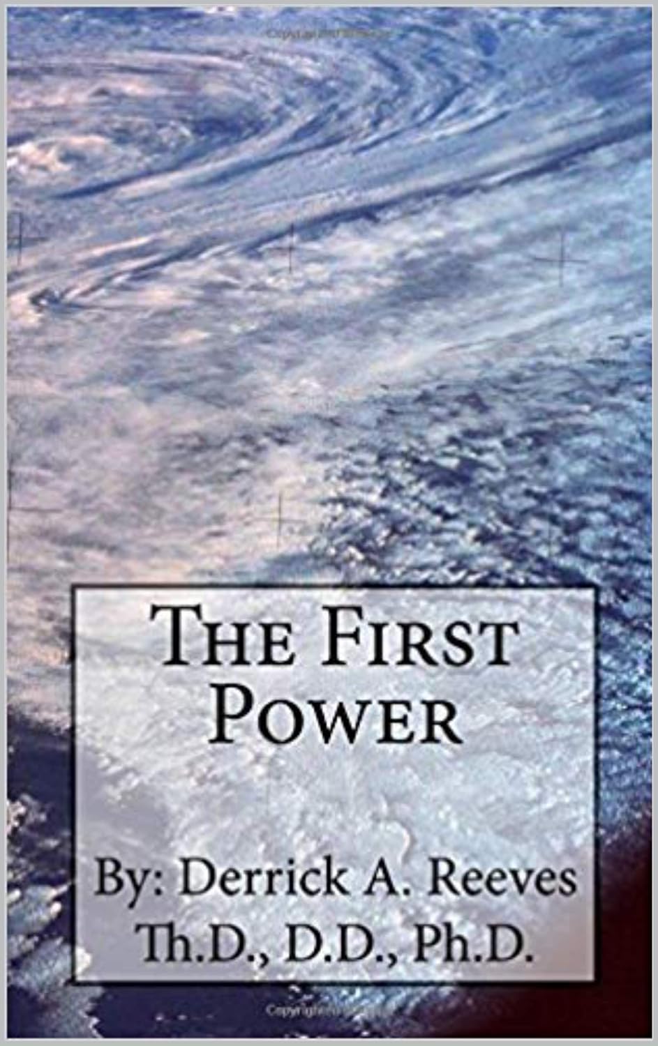 The First Power eBook : Reeves, Derrick, LLC, Reeverian: Amazon.in: Books