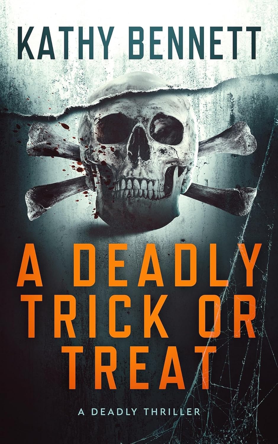 A Deadly Trick or Treat: A Deadly Thriller