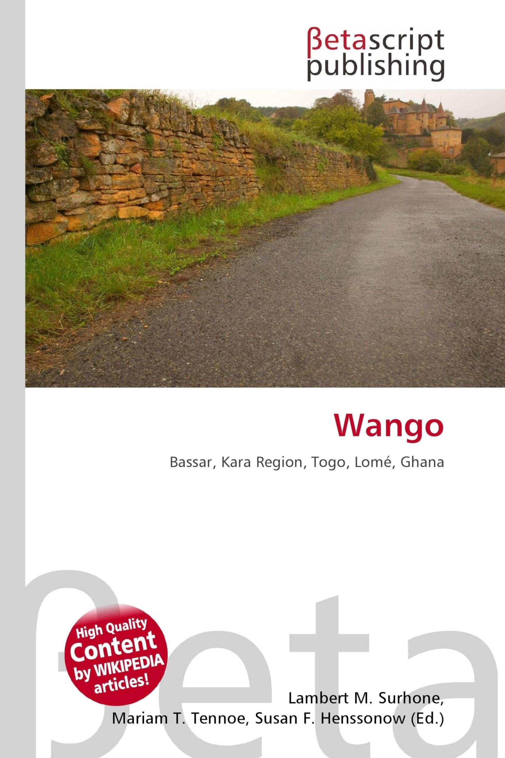 Wango: Bassar, Kara Region, Togo, Lomé, Ghana