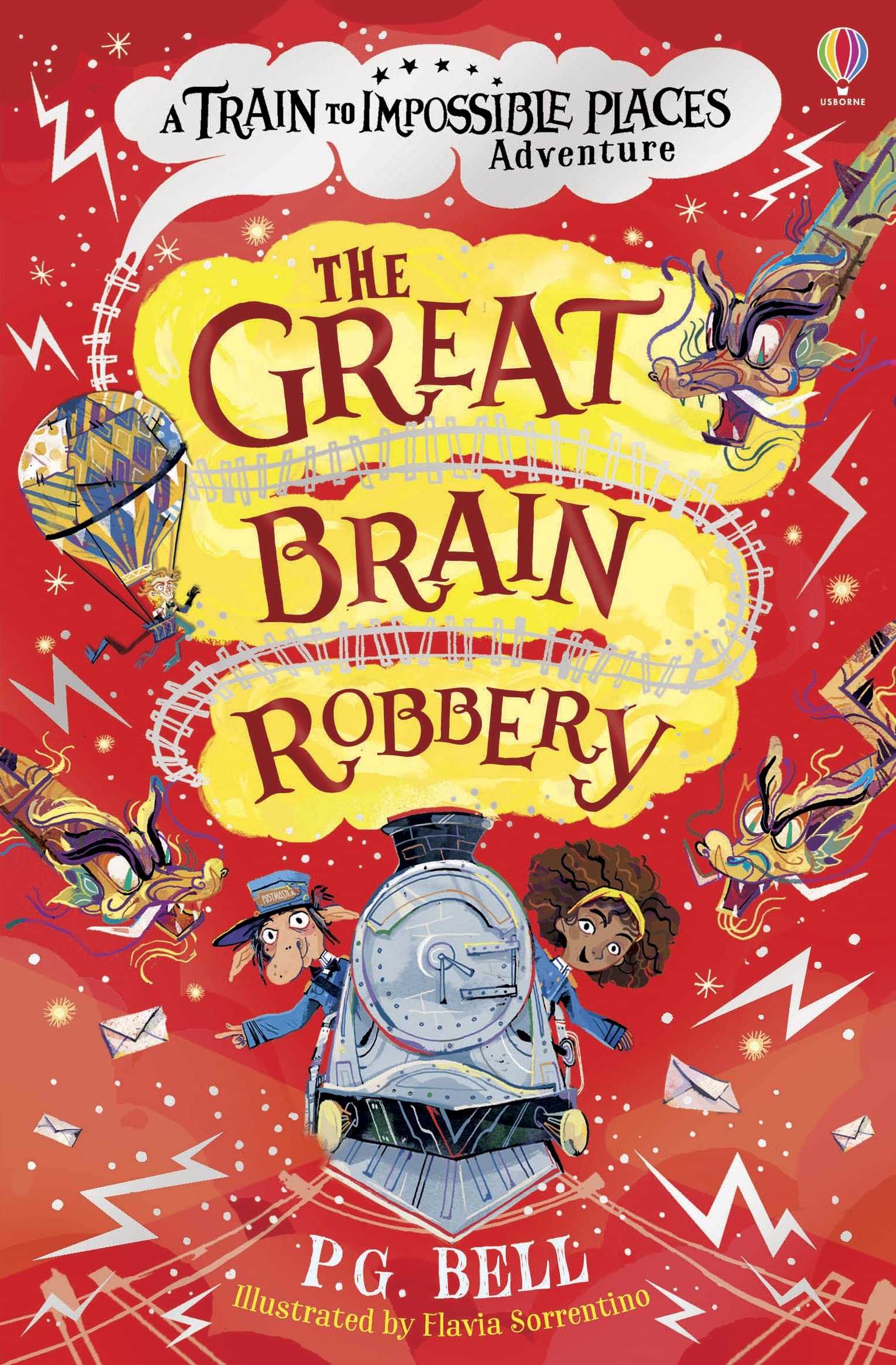 The Great Brain Robbery (The Train to Impossible Places): 2 (Train to Impossible Places Adventures)