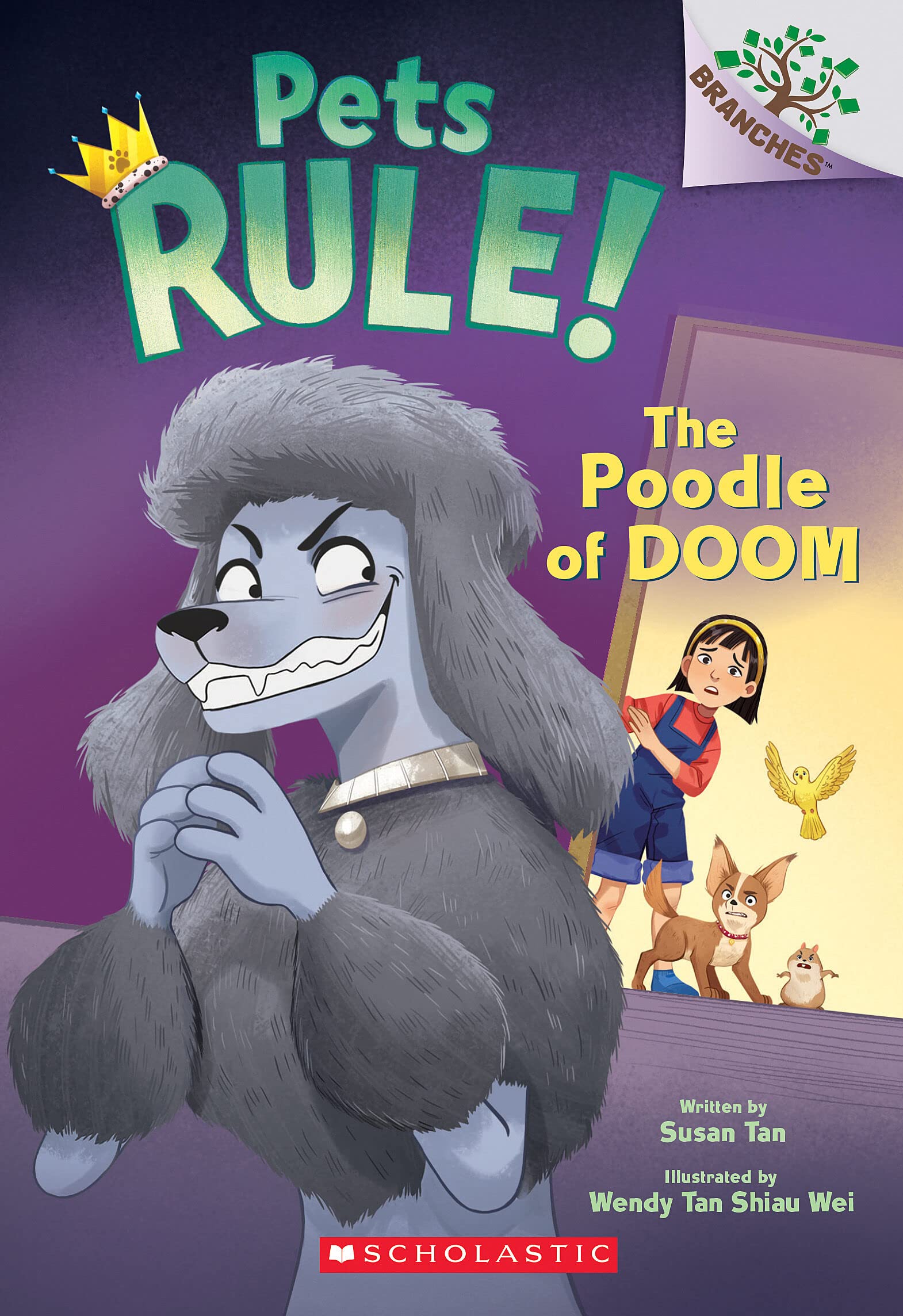 Scholastic The Poodle of Doom: A Branches Book (Pets Rule! #2)