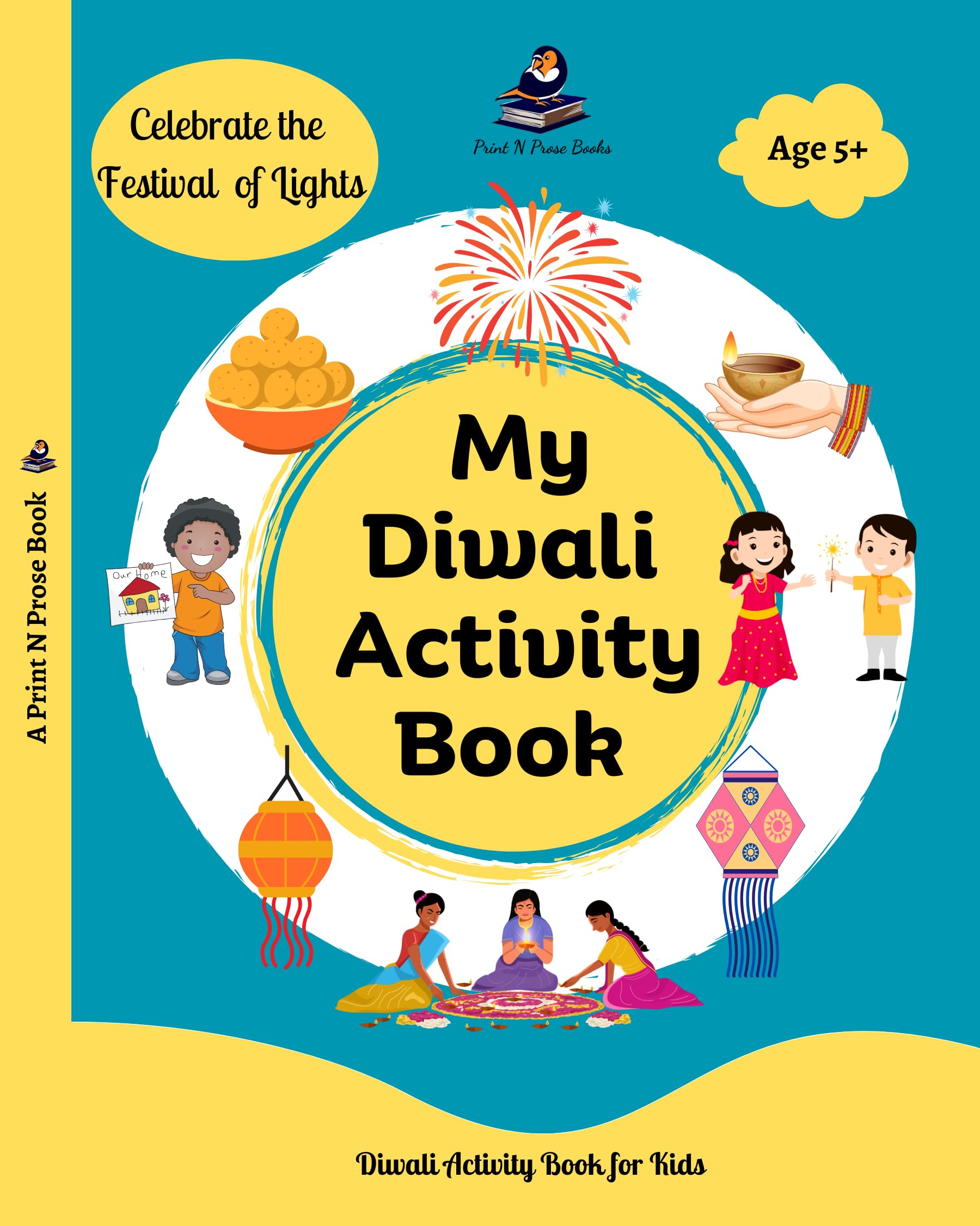 My Diwali Activity Book: Colouring, Story, Craft, Recipes and many more: Colouring, Story, Craft, Recipes and many more - Lord Rama