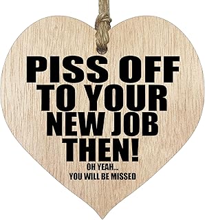 Funny Leaving Gifts for Colleagues Women Men - P*ss Off - Light Wooden Heart Hanging Sign Wood Plaque, Leaving Presents for Colleagues, Sorry Your Leaving Gifts Decorations Fun Laughter