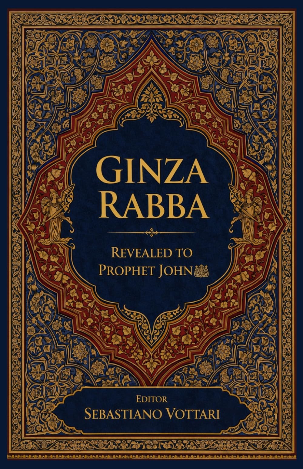 Ginza Rabba: Le Gnostique du prophète Jean-Baptiste - Texte sacré des Mandéens (Religion et Spiritualité)