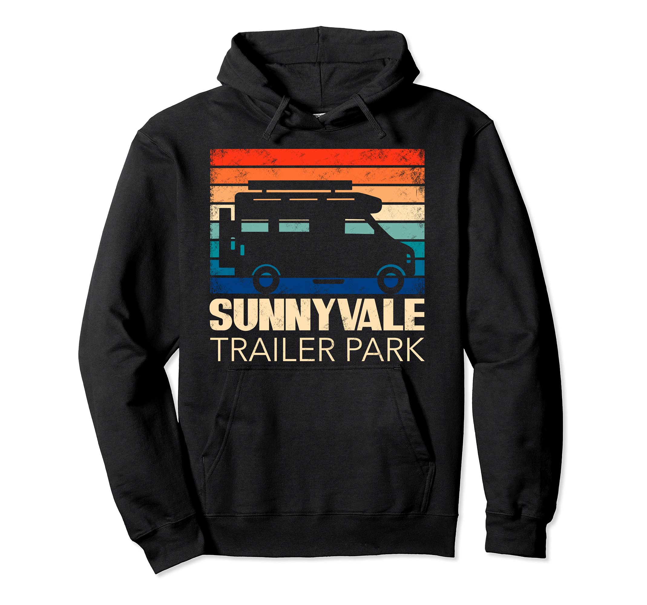 Sunnyvale Lovers design Trailerpark giftsFunny design Trailer Park Sunnyvale Lovers design Pullover Hoodie