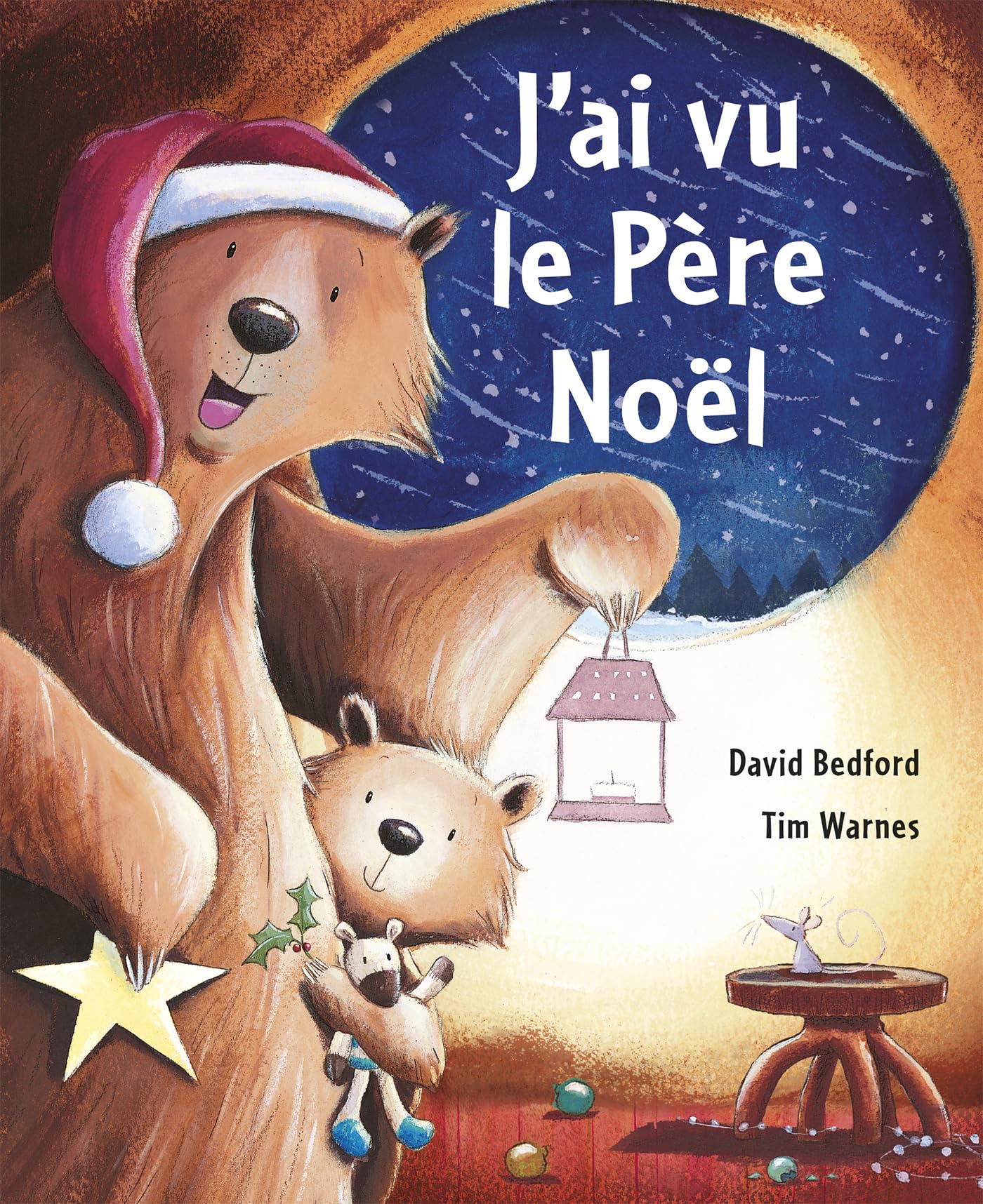 J'AI VU LE PERE NOEL BEDFORD, David and WARNES, TIM