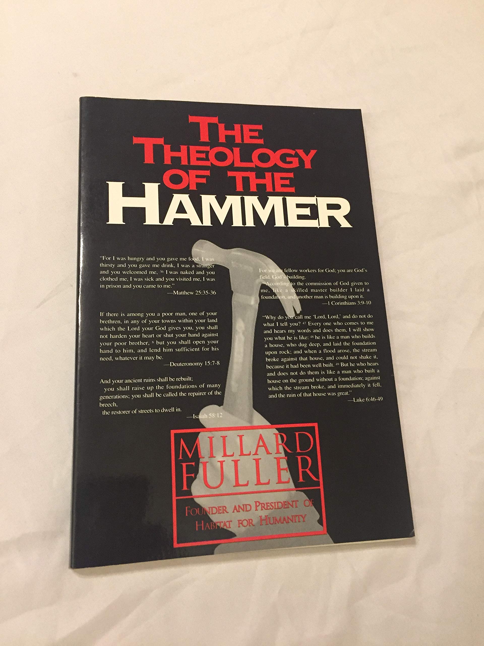 The Theology of the Hammer [Paperback] Fuller, Millard
