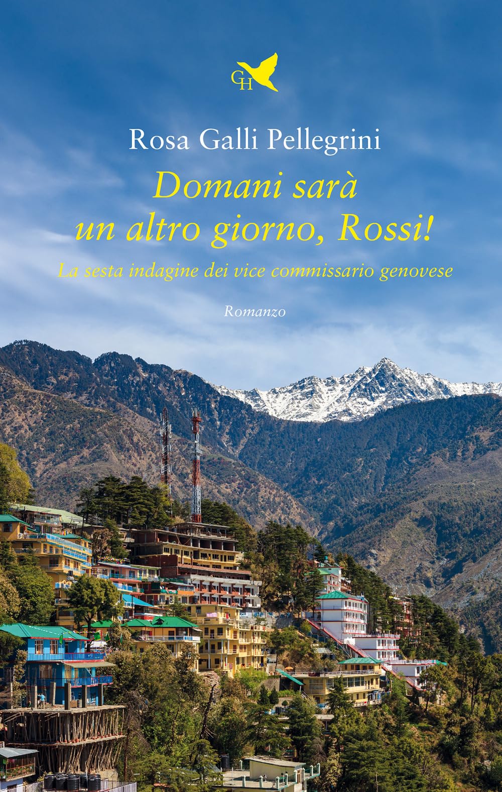Domani Sarà Un Altro Giorno, Rossi! La Sesta Indagine Del Vice Commissario Genovese - 4