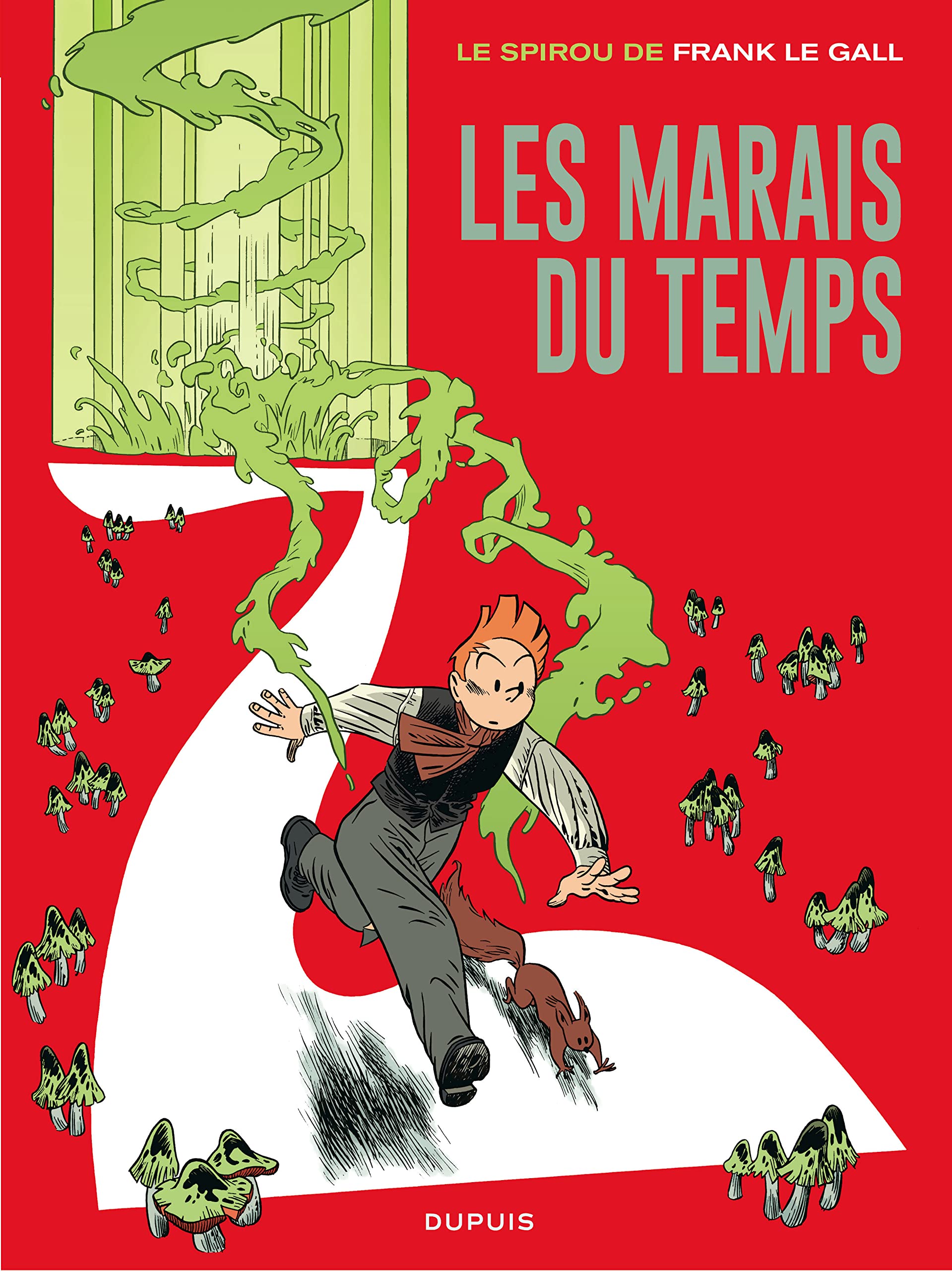 Le Spirou de ... - Tome 2 - Les marais du temps