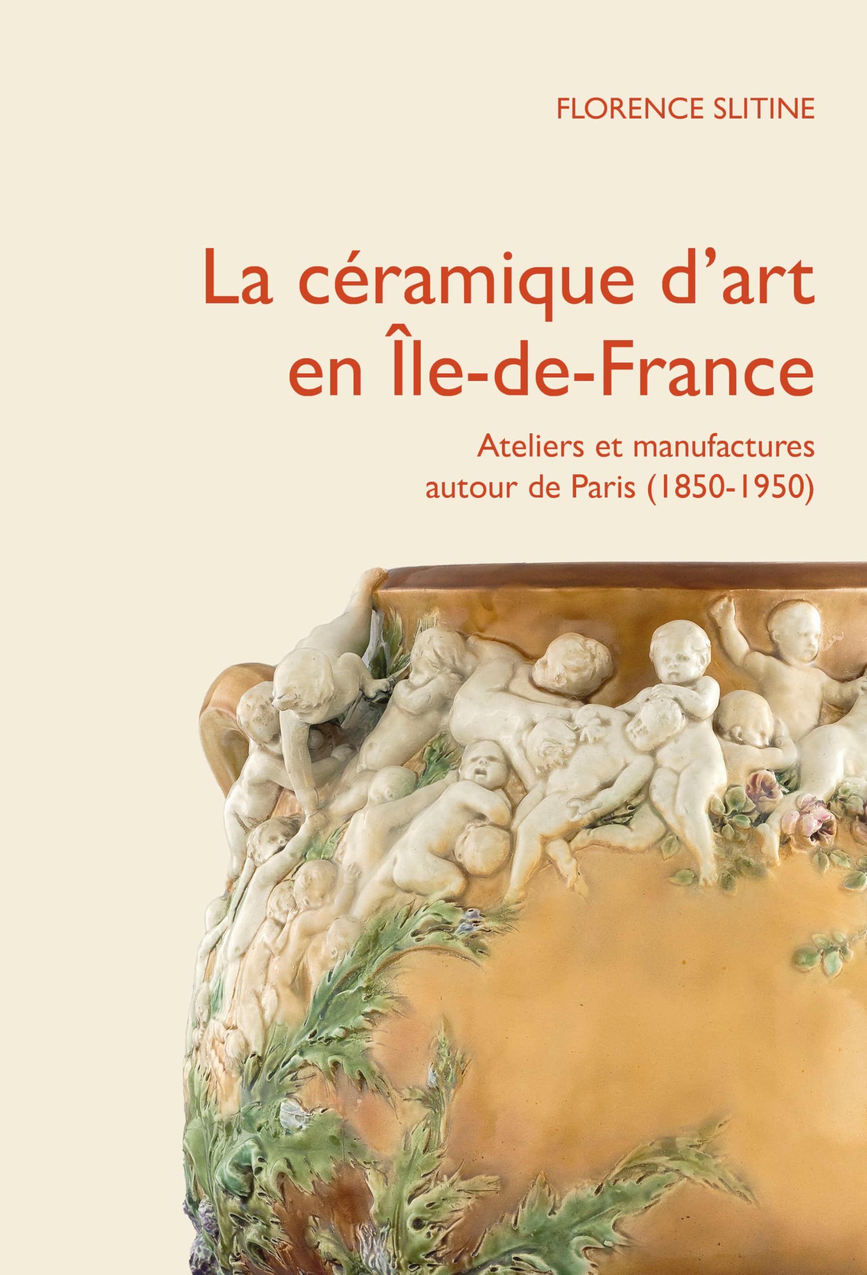 MARE ET MARTIN ÉDITIONS Livre La céramique d'art en Ile-de-France