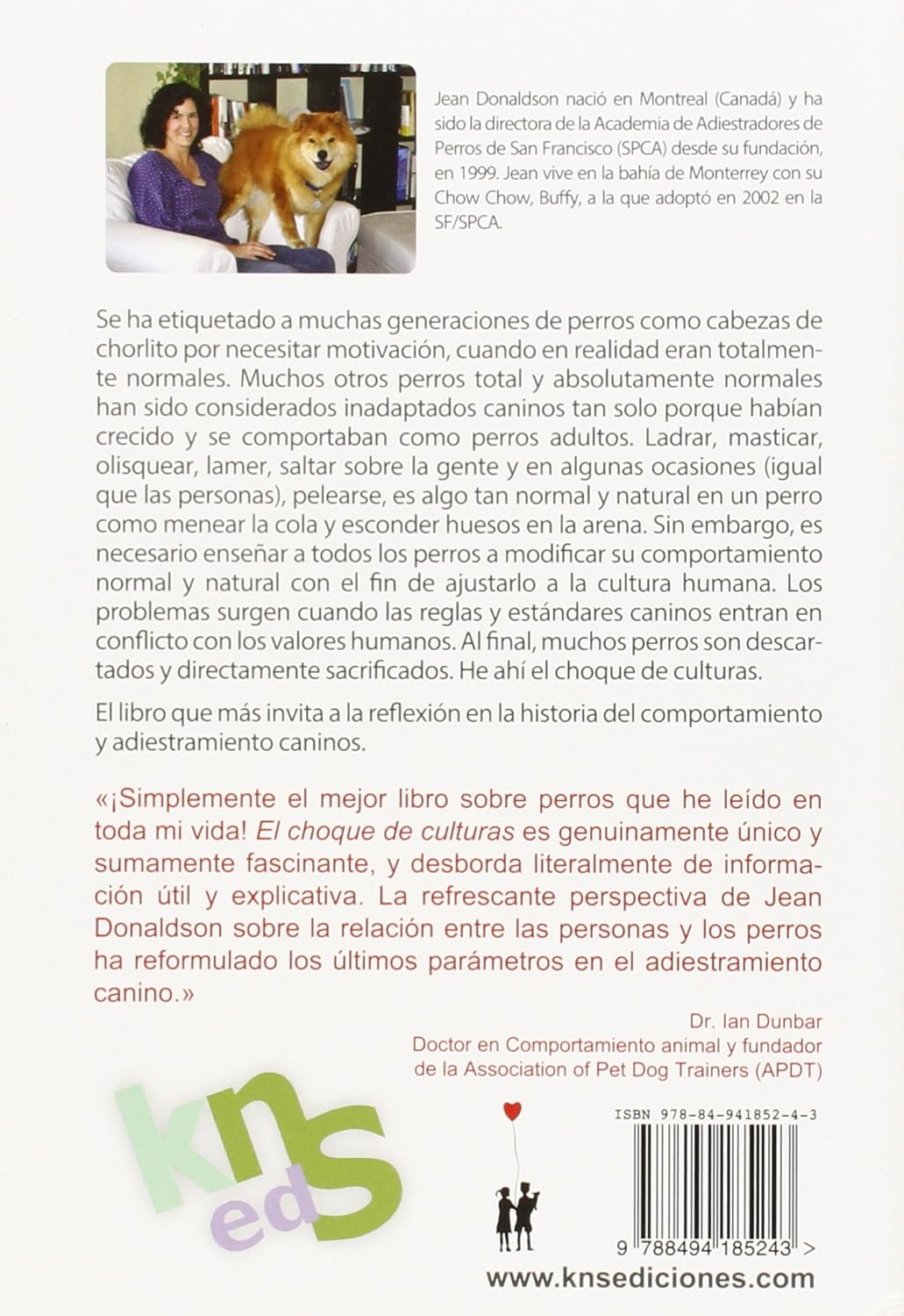 El choque de culturas. Edición revisada y ampliada: Un punto de vista nuevo y revolucionario que ayuda a comprender la relación entre los humanos y los perros.      Paperback – December 31, 2022