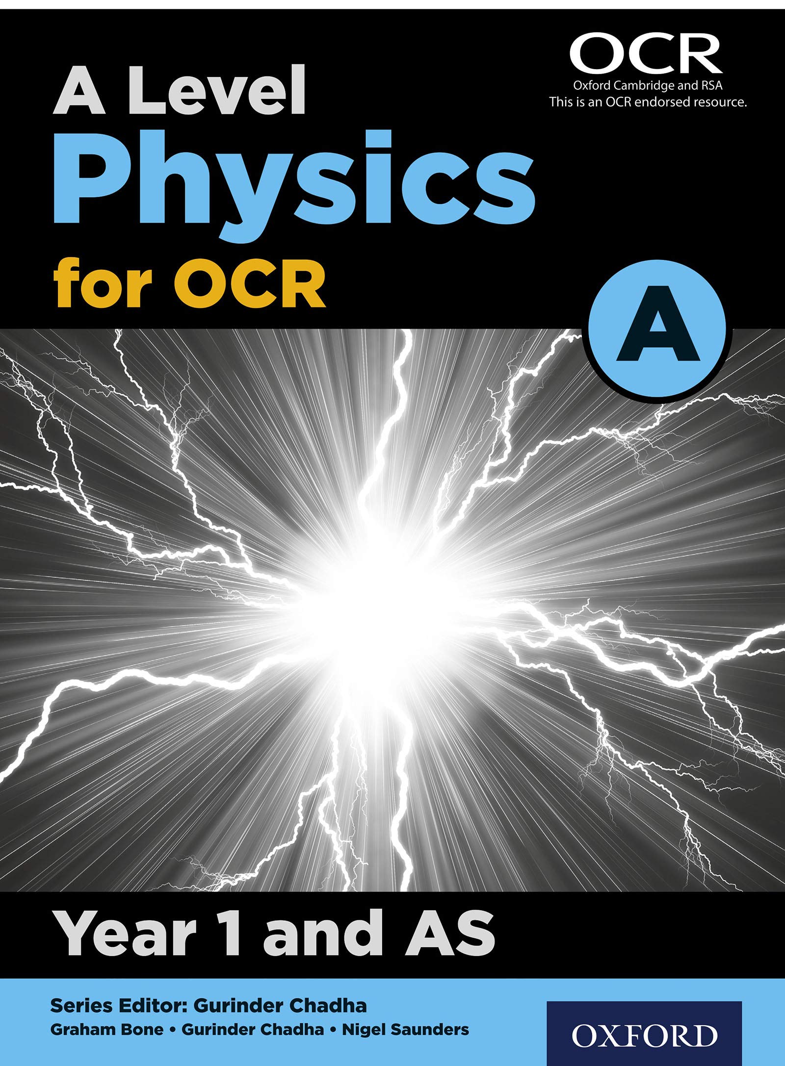A Level Physics for OCR A: Year 1 and AS (OCR A Level Sciences)