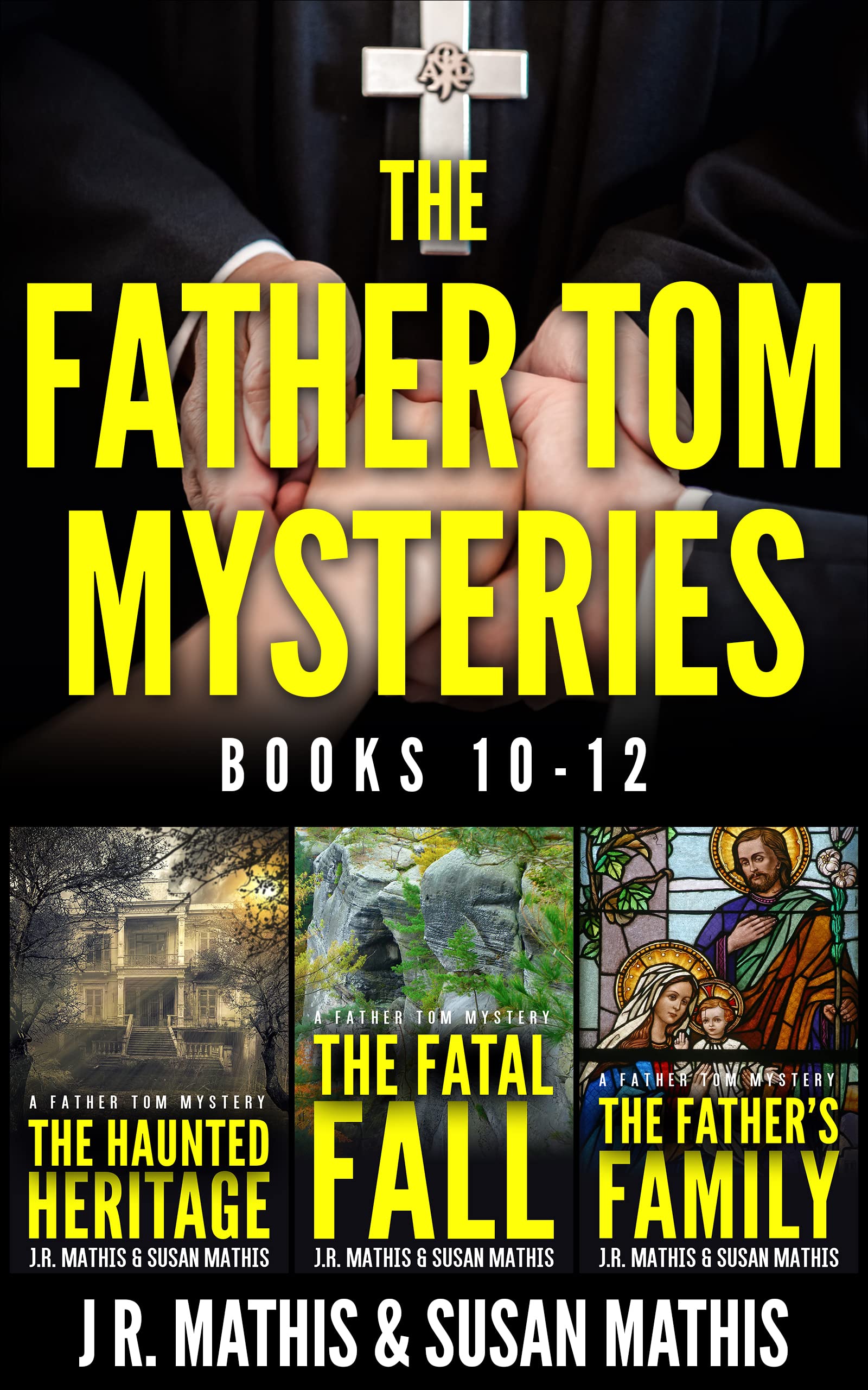The Father Tom Mysteries: Books 10-12 (The Father Tom/Mercy and Justice Mysteries Boxsets and Bundles Book 4)
