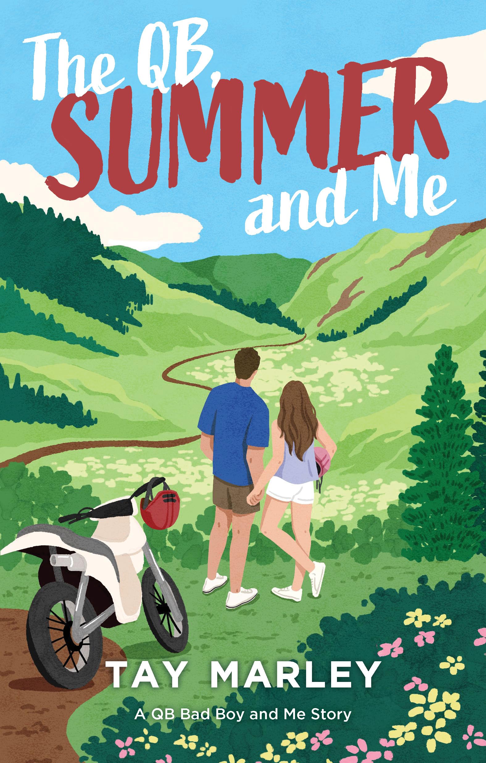 The QB, Summer and Me (The QB Bad Boy series Book 3)