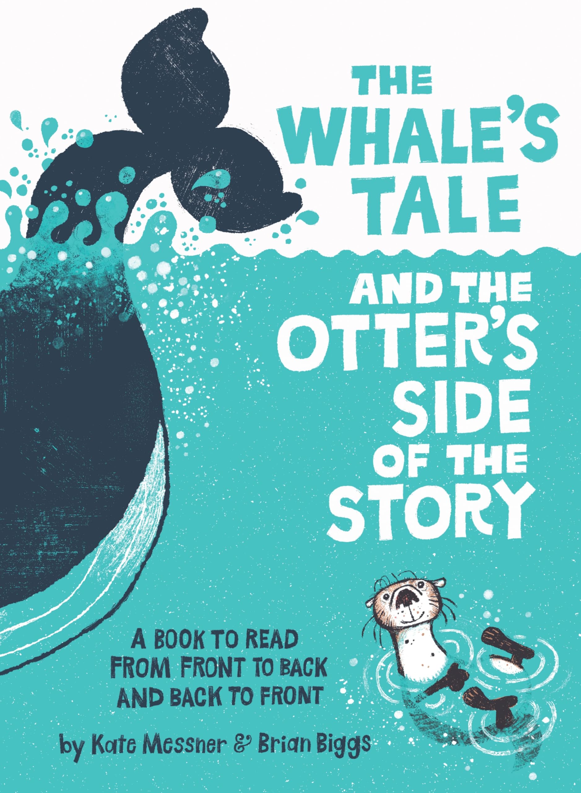 The Whale’s Tale and the Otter’s Side of the Story
