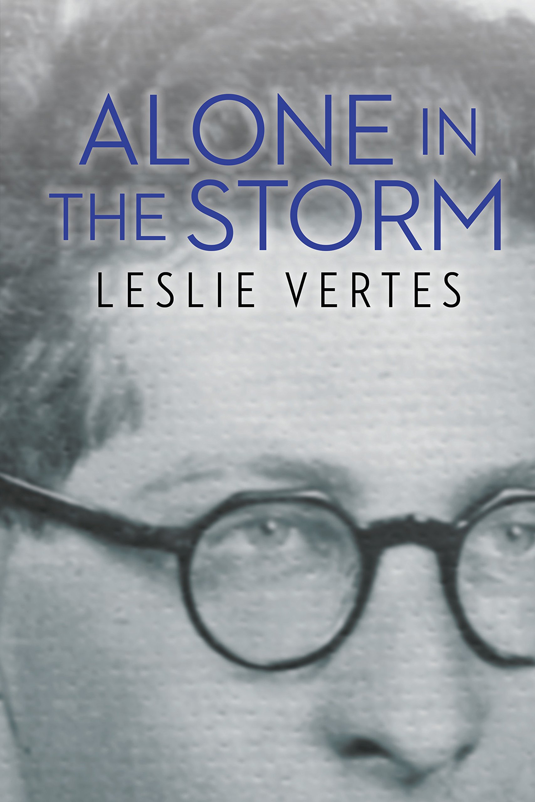 ALONE IN THE STORM [Paperback] Vertes, Leslie