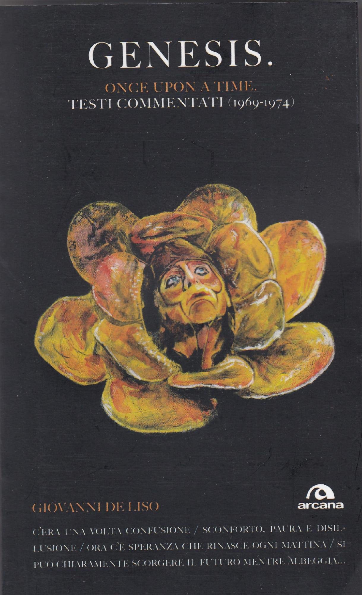 Genesis. Once Upon A Time. Testi Commentati (1969-1974) - 4