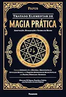 Tratado Elementar de Magia Prática: Adaptação, Realização e Teoria da Magia