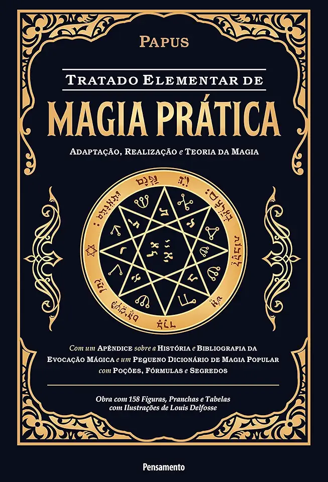 Tratado Elementar de Magia Prática: Adaptação, Realização e Teoria da Magia