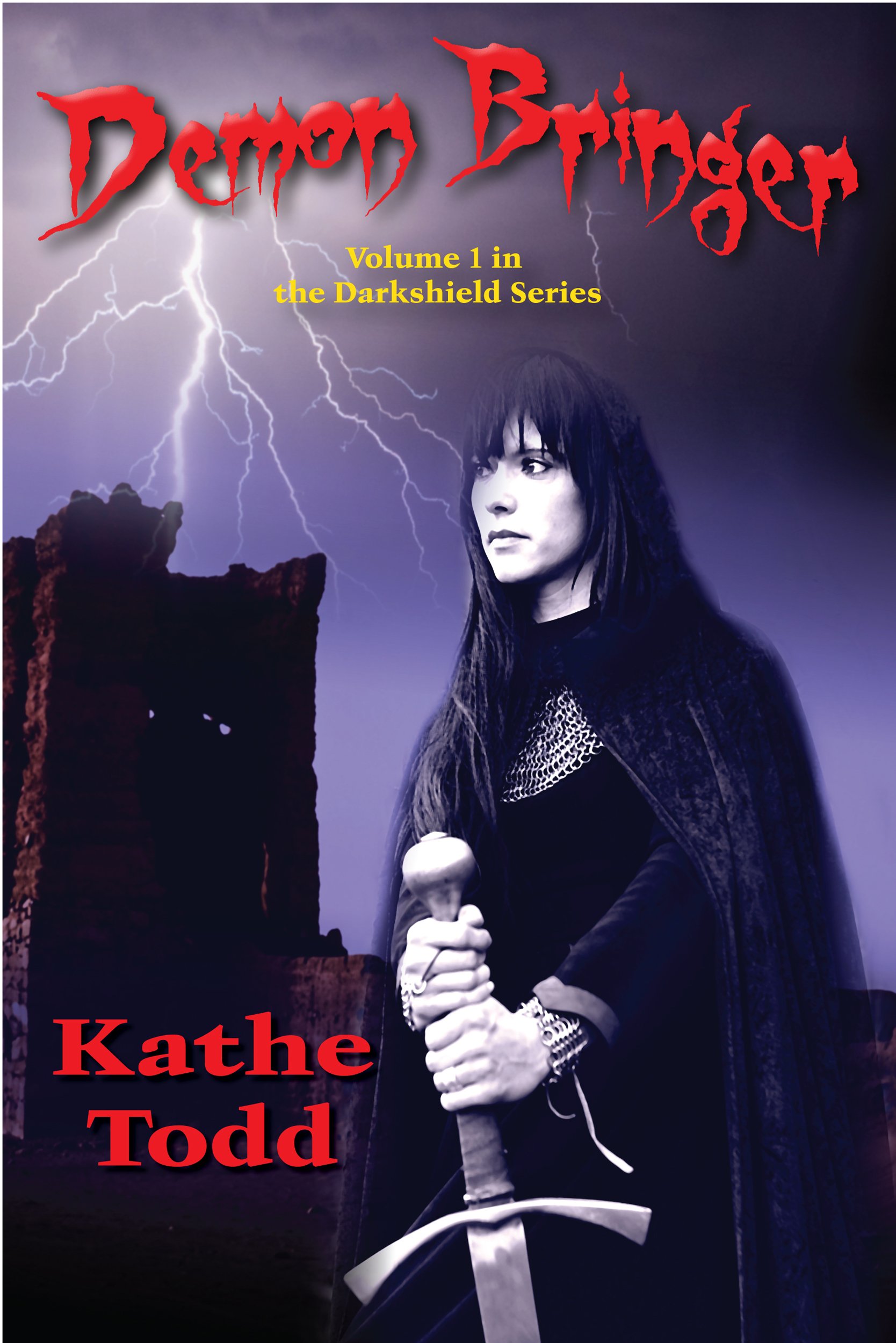 Demon Bringer (Darkshield Book 1)