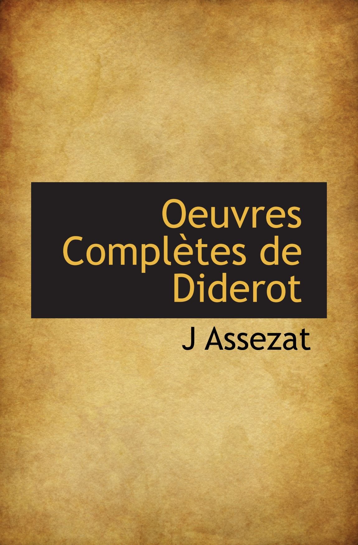 Oeuvres Complètes de Diderot