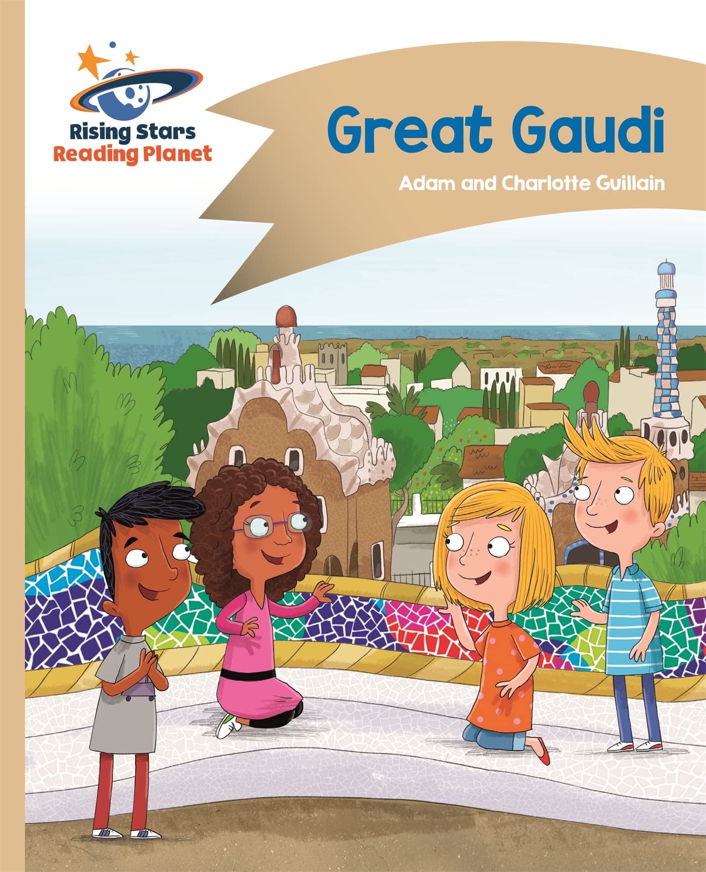 Reading Planet - Great Gaudi - Gold: Comet Stre. Guillain, Guillain**