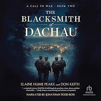 The Blacksmith of Dachau Audiobook by Elaine Hume Peake