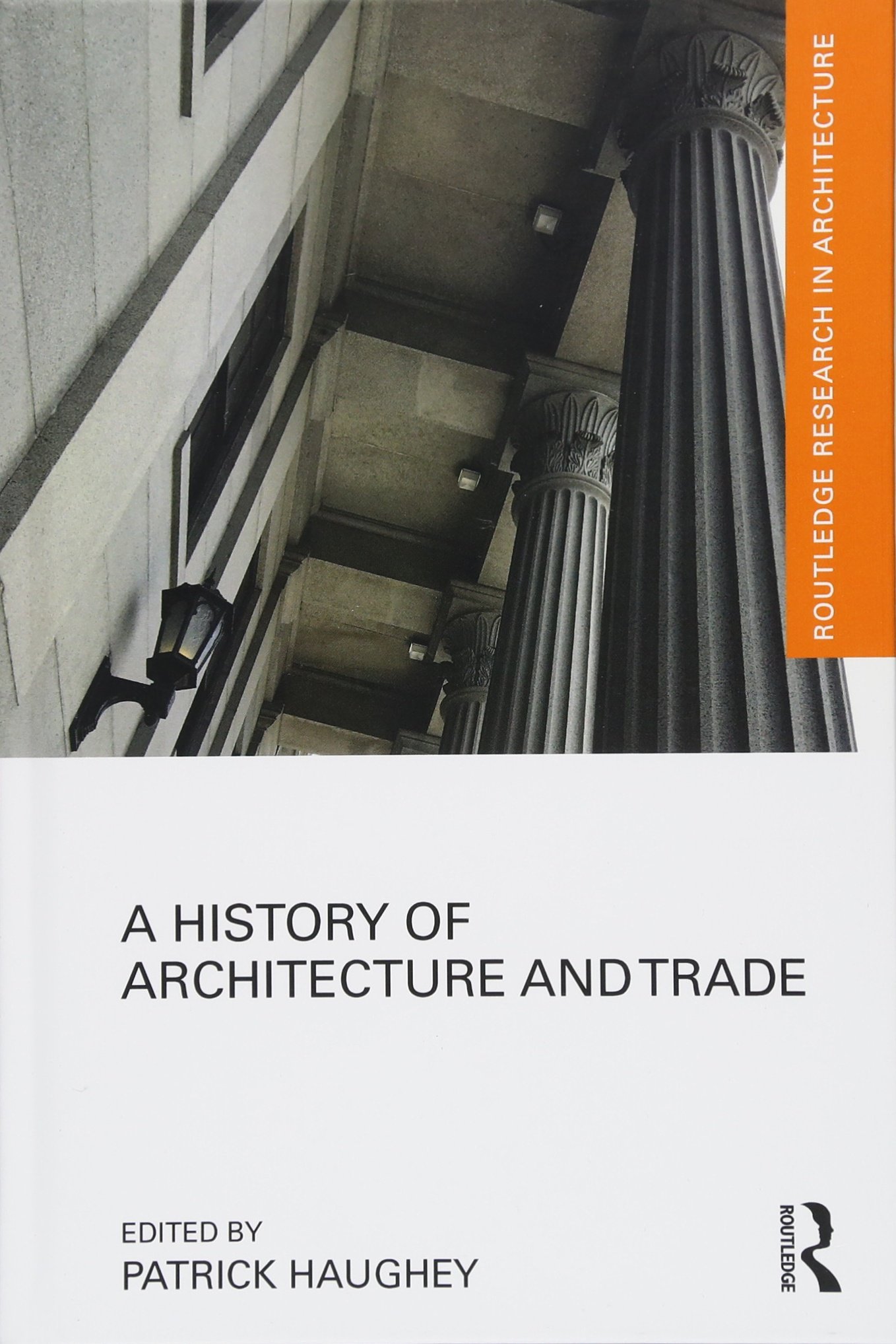 A History of Architecture and Trade manuel pour examen urbanisme