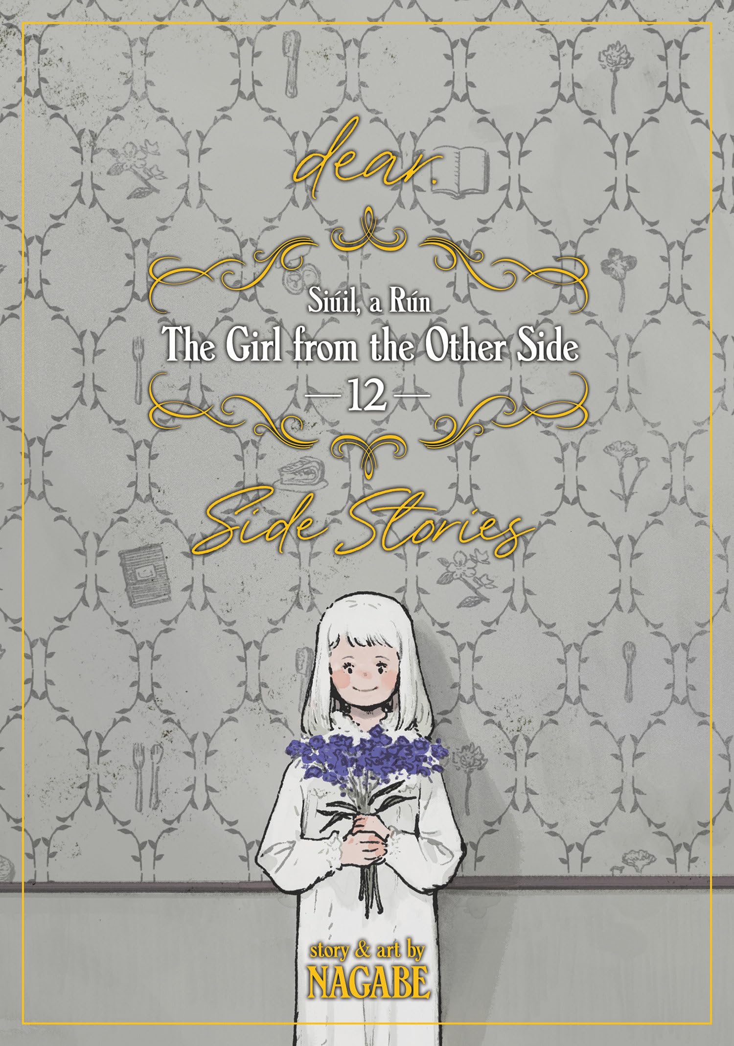 Seven Seas The Girl From the Other Side: Siúil, a Rún Vol. 12 – [dear.] Side Stories