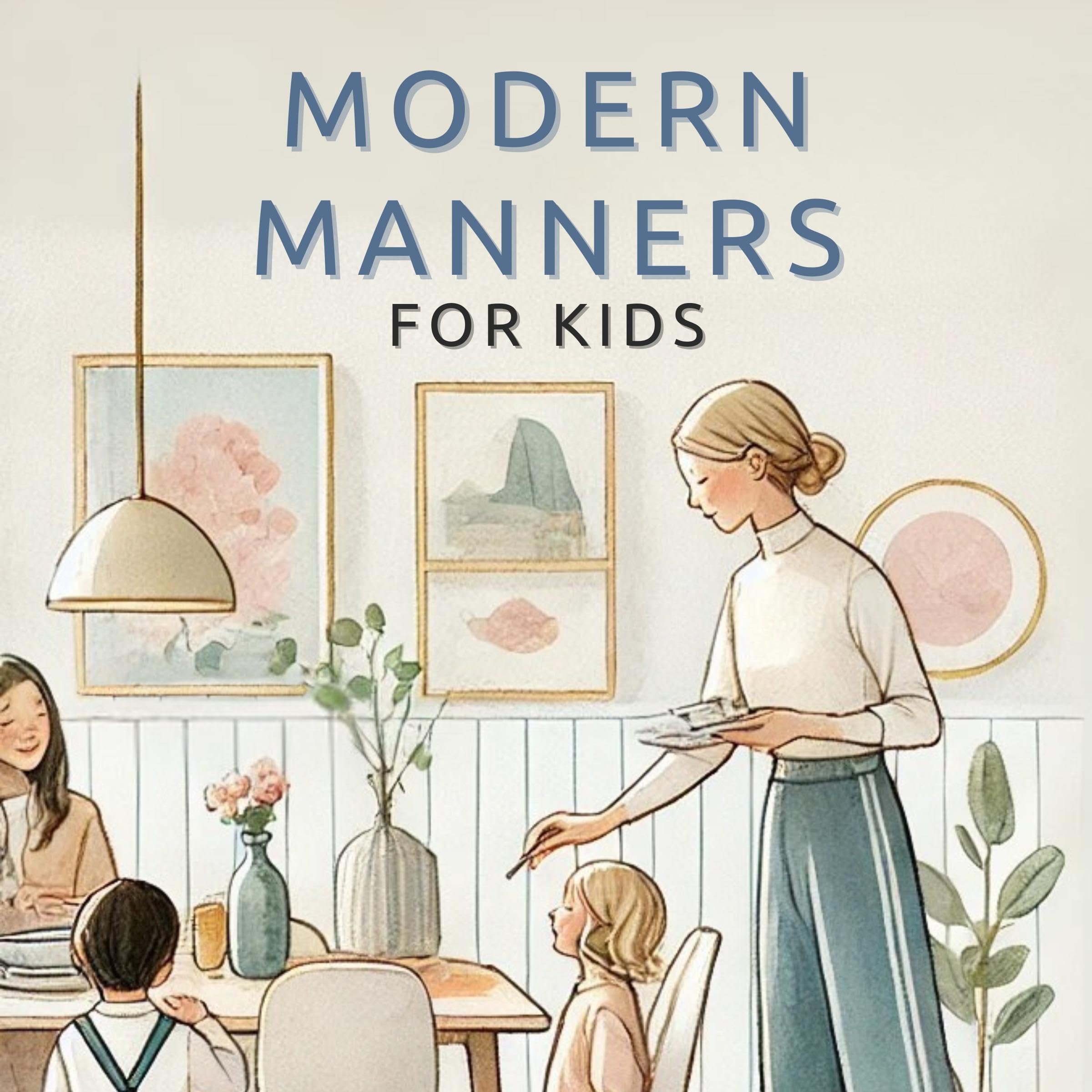 Cover art for Modern Manners for Kids