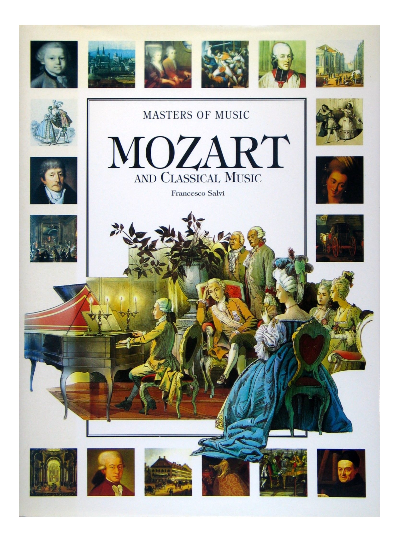 Mozart and Classical Music (Masters of Music)