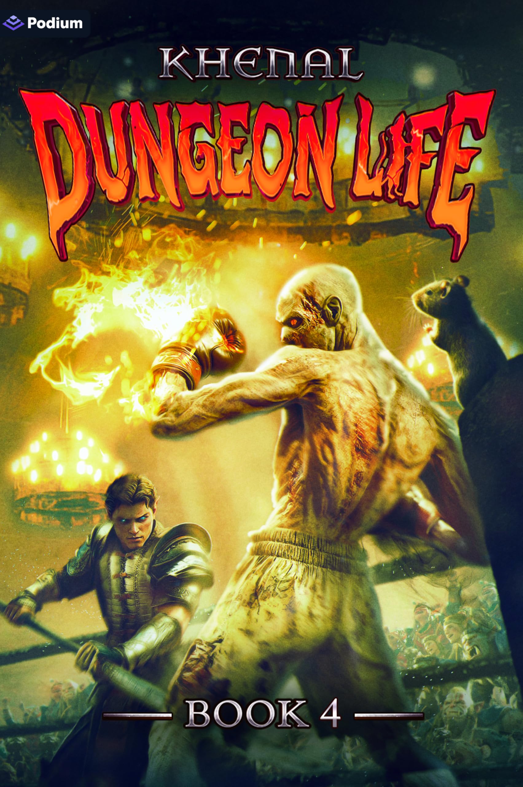 Dungeon Life 4: An Isekai LitRPG