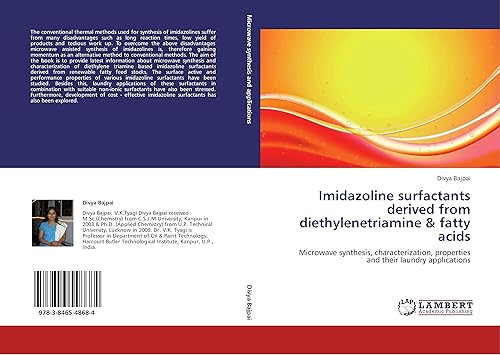 Imidazoline surfactants derived from diethylenetriamine &amp; fatty acids: Microwave synthesis, characterization, properties and their laundry applications