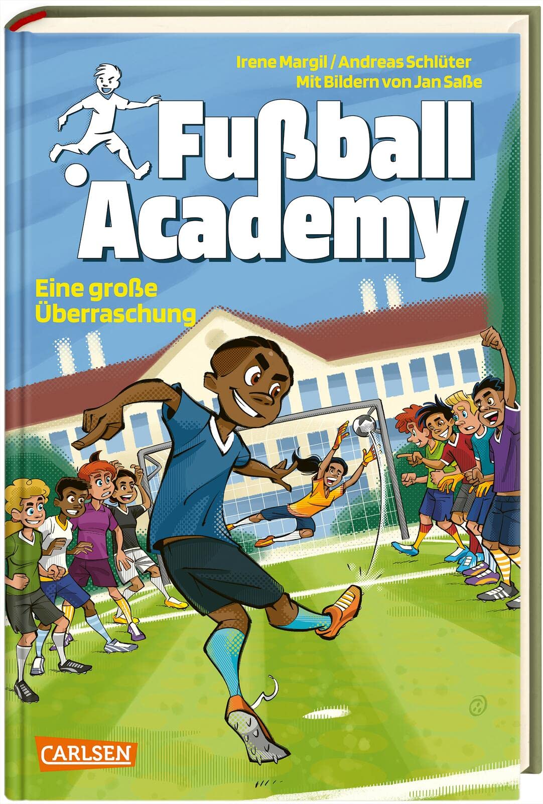 Fußball Academy 3: Eine große Überraschung: Spannendes Fußballbuch ab 9 Jahren über Jungen und Mädchen an einer Kicker-Talentschule