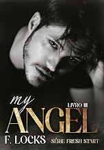 My Angel: Cristopher Knighton - Livro 3