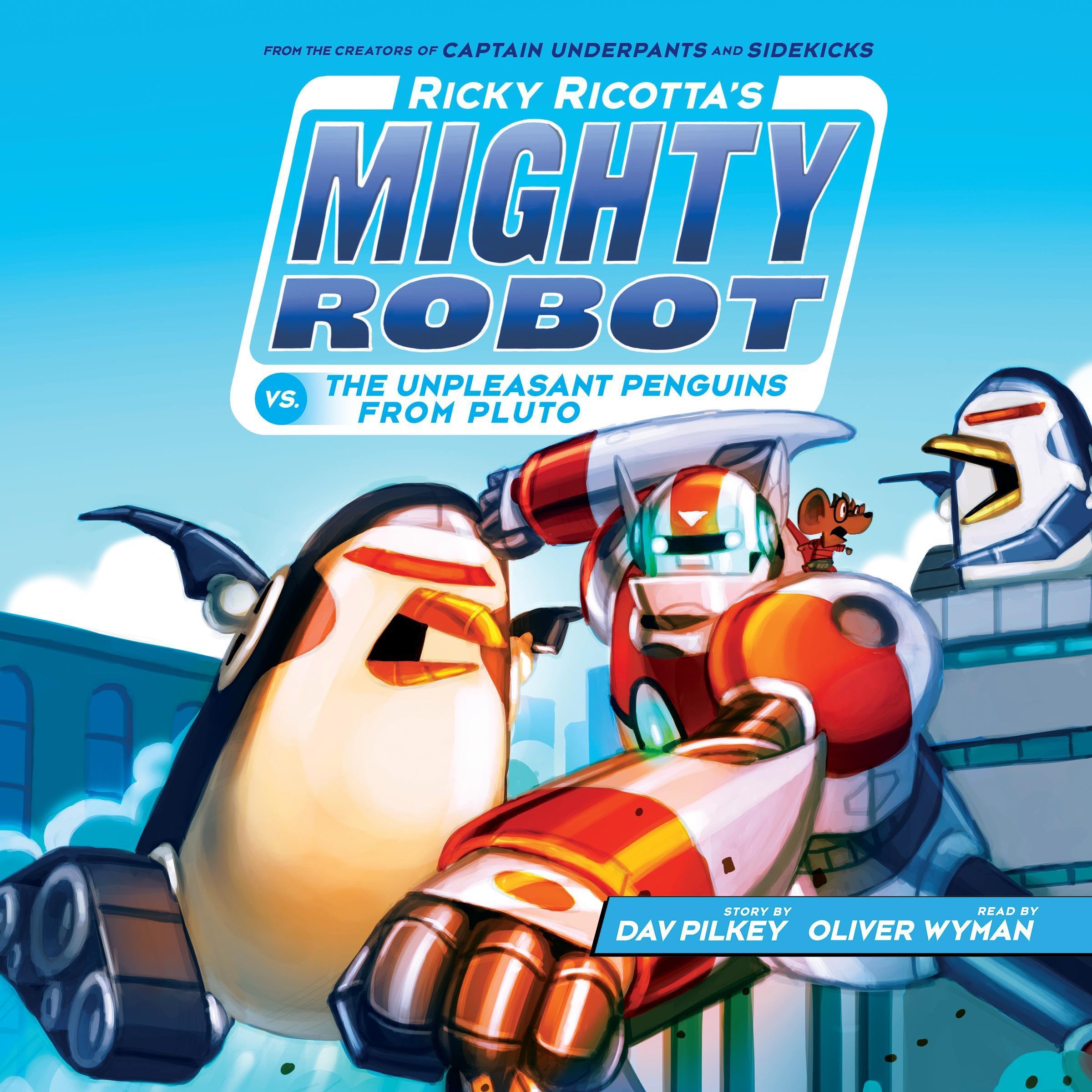 Cover art for Ricky Ricotta's Mighty Robot vs. the Unpleasant Penguins from Pluto