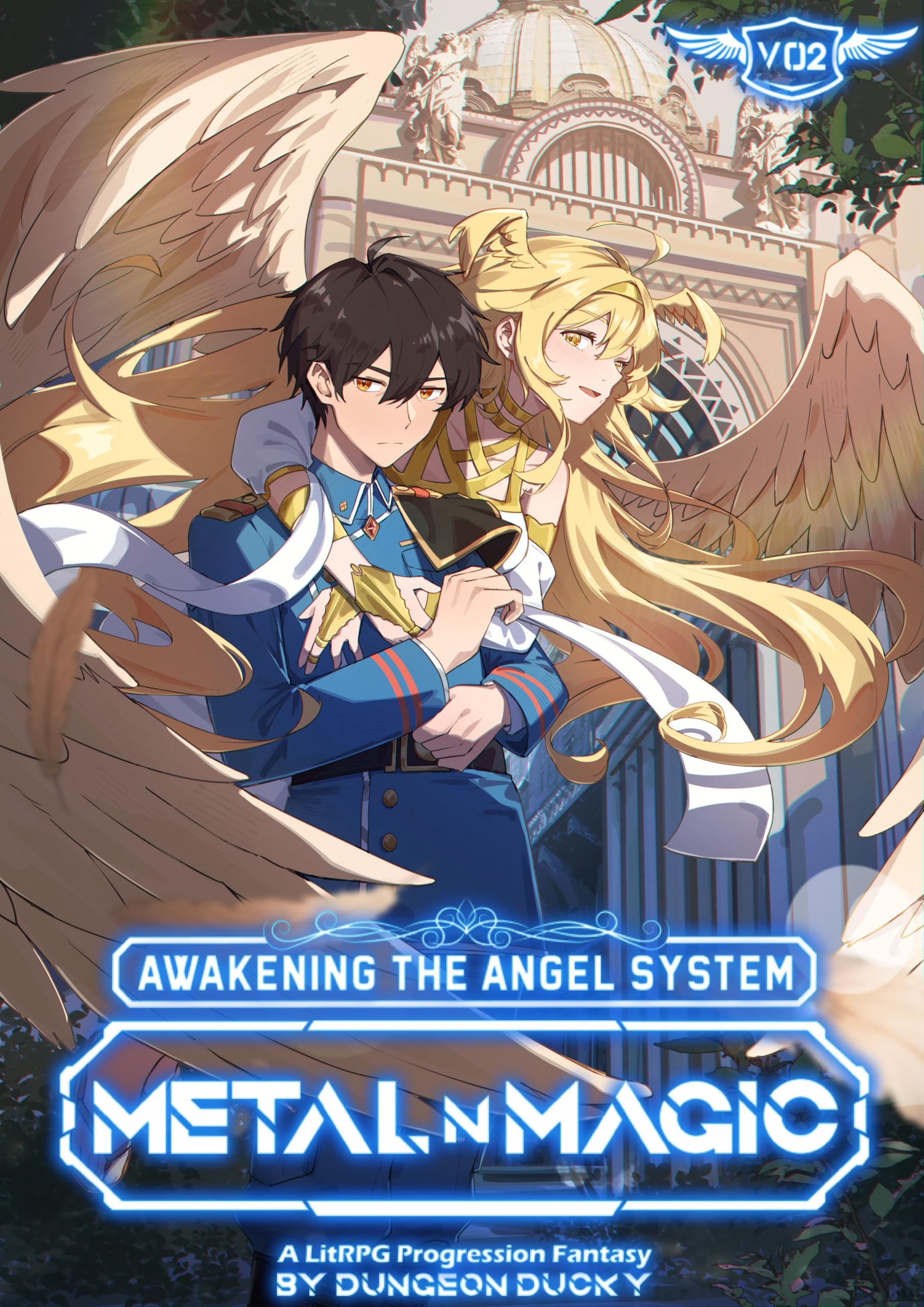Awakening the Angel System: Metal N' Magic: A LitRPG Progression Fantasy
