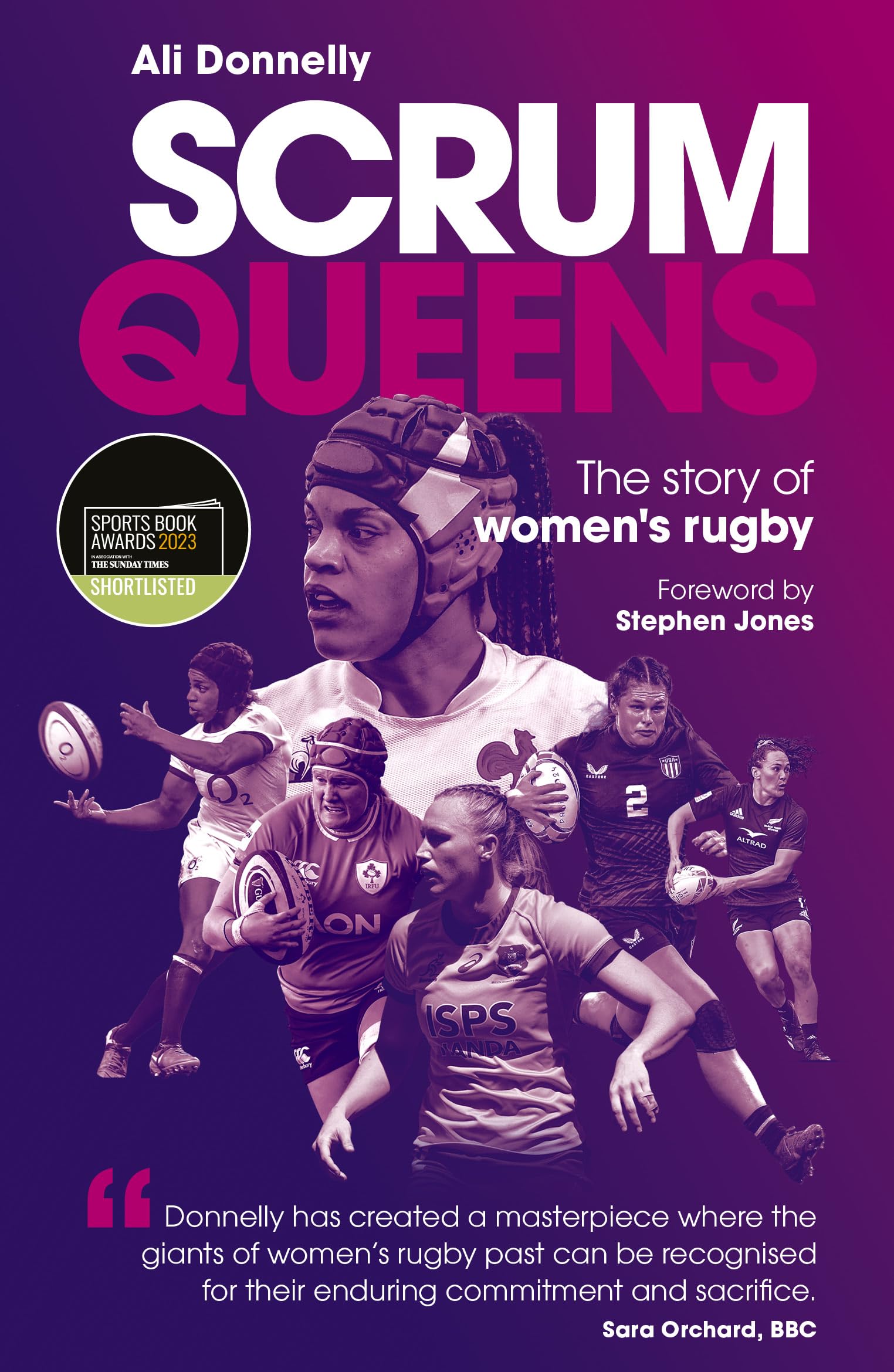 Scrum Queens: The Story of Women's Rugby, Donnelly, Donnelly, 9781836802211^*