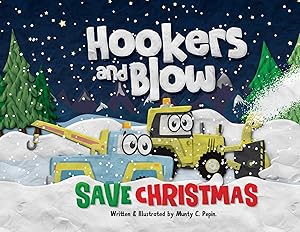 Hookers and Blow Save Christmas