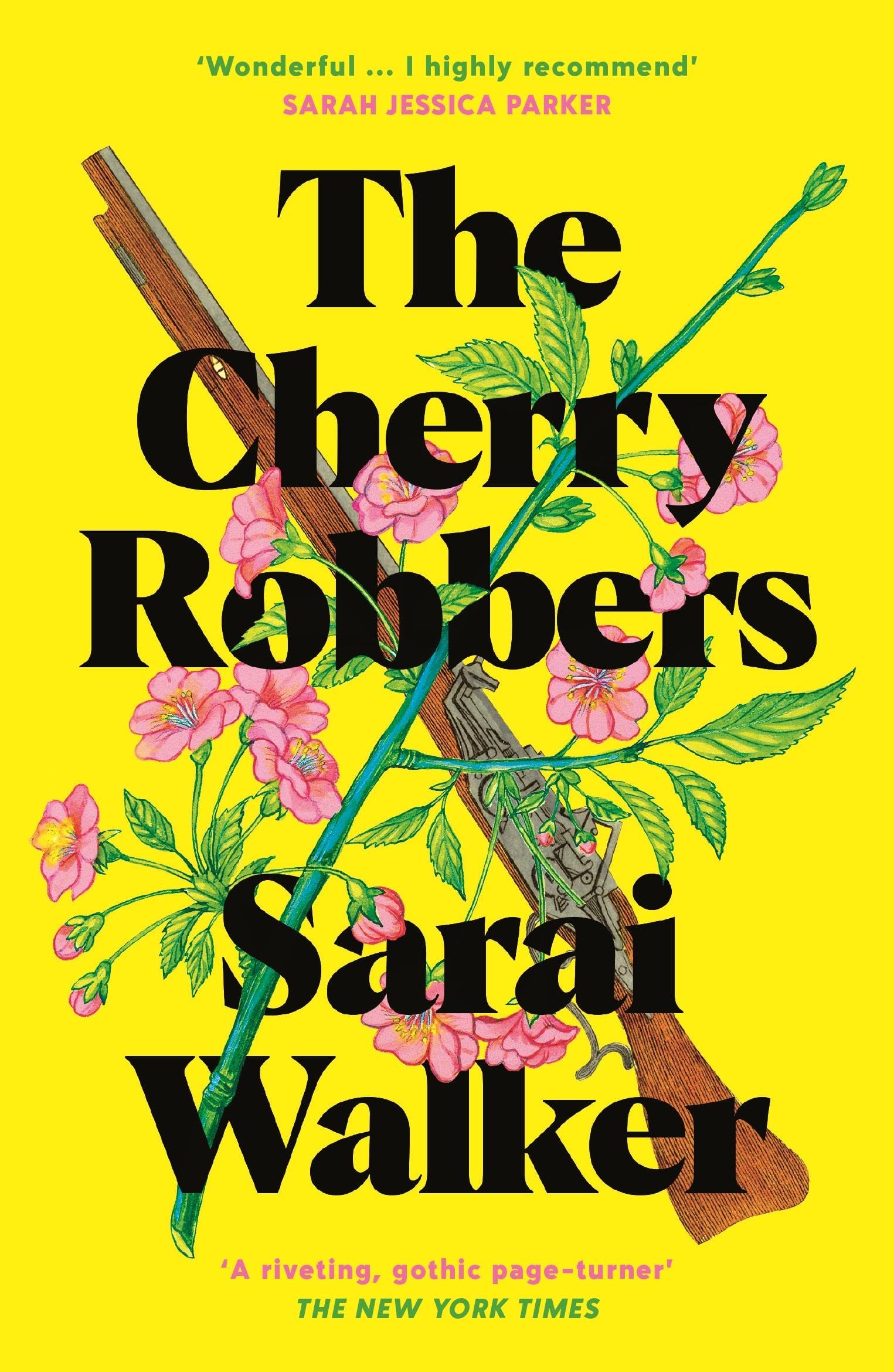 The Cherry Robbers by Sarai Walker - 9781800810327