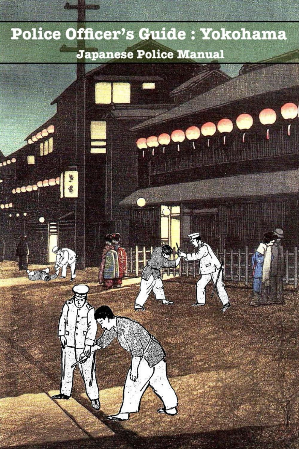Police Officer's Guide: Yokohama