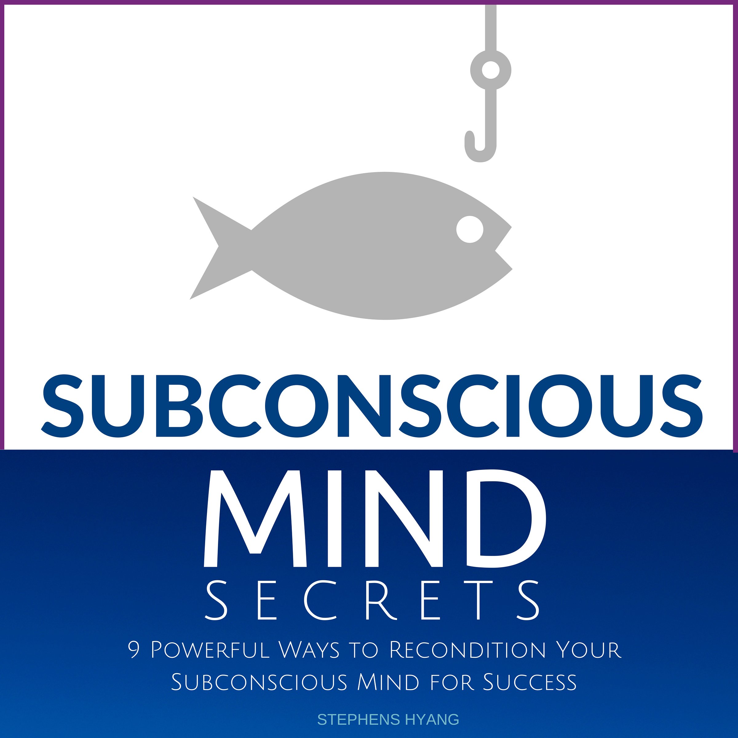 Cover art for Subconscious Mind Secrets